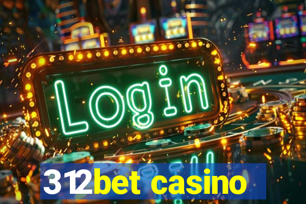 312bet casino